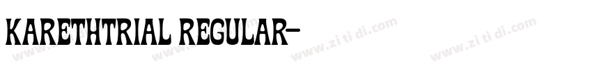 Karethtrial Regular字体转换